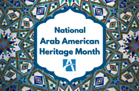 Arab American Heritage Month 