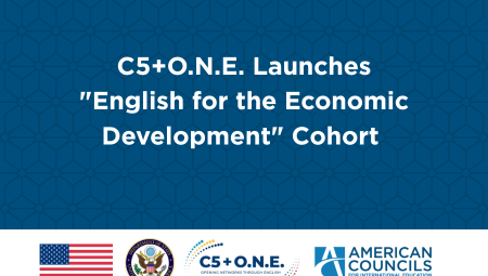 C5+O.N.E. Launches English for the Economic Development Cohort